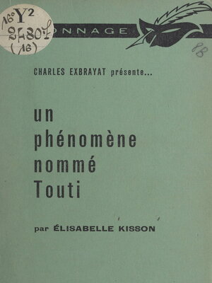 cover image of Un phénomène nommé Touti